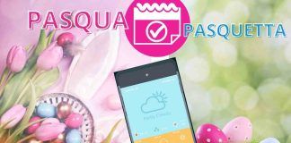 Meteo Pasqua e pasquetta