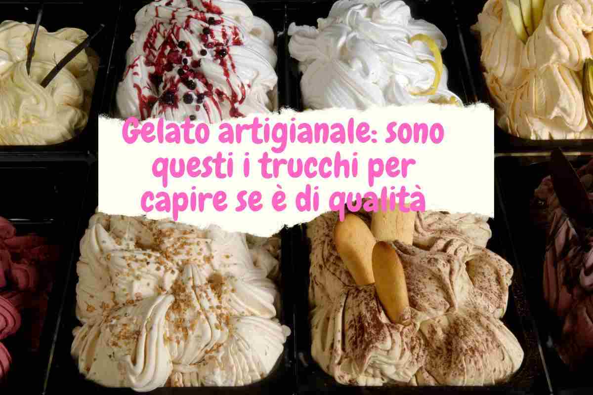 come scegliere un buon gelato artigianale